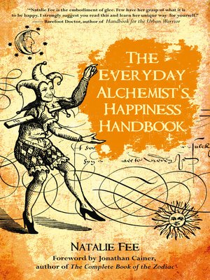 cover image of The Everyday Alchemist's Happiness Handbook